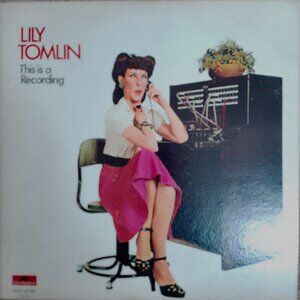 VIntage Vinyl - Lily Tomlin "This is a Recording" LP
